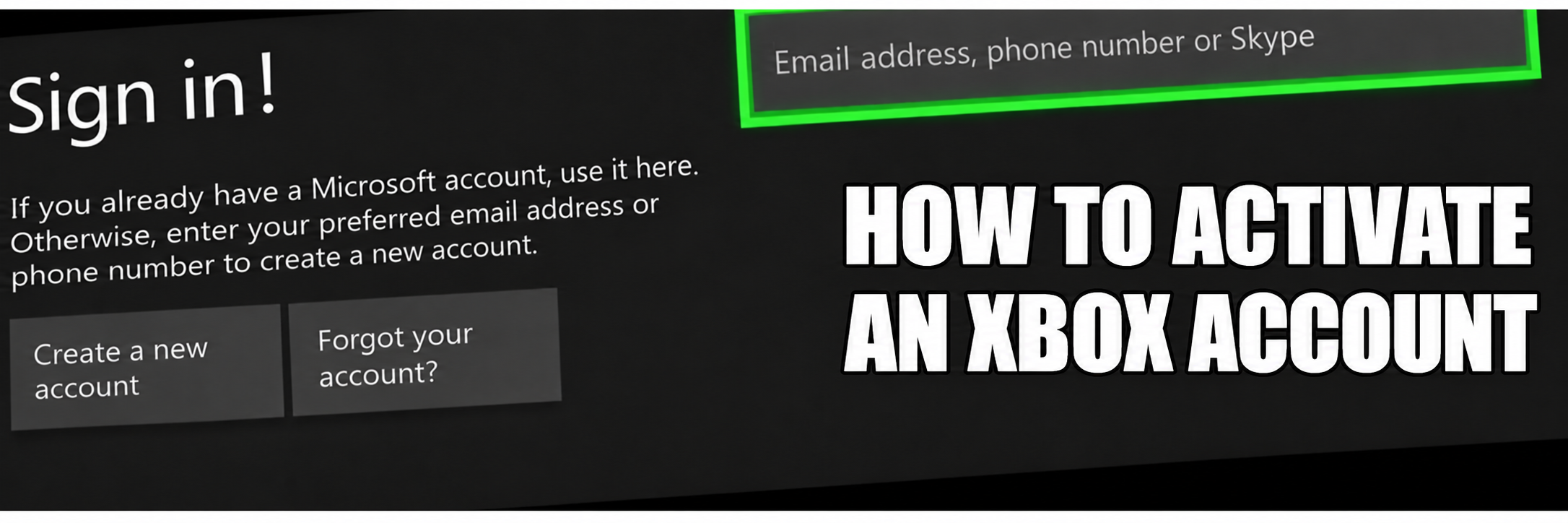 Activating an Xbox account